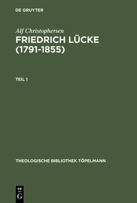 Christophersen |  Friedrich Lücke (1791-1855) | Buch |  Sack Fachmedien