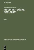 Christophersen |  Friedrich Lücke (1791¿1855) | Buch |  Sack Fachmedien