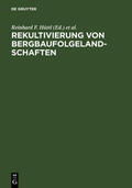 Hüttl / Weber / Klem |  Rekultivierung von Bergbaufolgelandschaften | Buch |  Sack Fachmedien