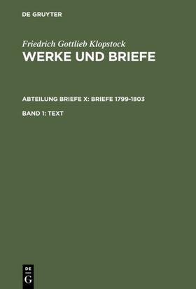 Beck / Schneider / Schmidt | Klopstock, F: Text | Buch | 978-3-11-016384-1 | sack.de