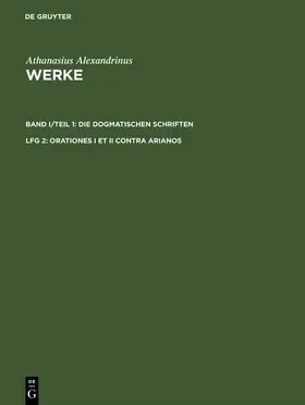Metzler / Savvidis / Hansen |  Orationes I et II contra Arianos | Buch |  Sack Fachmedien