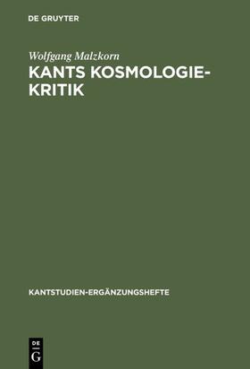 Malzkorn | Kants Kosmologie-Kritik | Buch | 978-3-11-016411-4 | sack.de