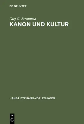 Stroumsa |  Kanon und Kultur | Buch |  Sack Fachmedien