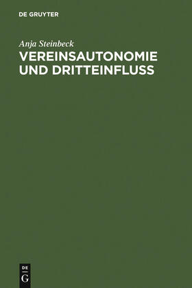 Steinbeck | Vereinsautonomie und Dritteinfluß | Buch | sack.de