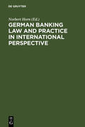 Horn |  German Banking Law and Practice in International Perspective | Buch |  Sack Fachmedien