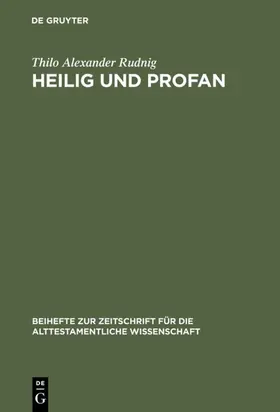 Rudnig |  Heilig und Profan | Buch |  Sack Fachmedien