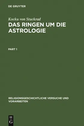 Stuckrad | Das Ringen um die Astrologie | Buch | 978-3-11-016641-5 | sack.de