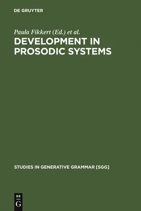 Jacobs / Fikkert | Development in Prosodic Systems | Buch | 978-3-11-016684-2 | sack.de