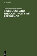 Zelinsky-Wibbelt |  Discourse and the Continuity of Reference | Buch |  Sack Fachmedien