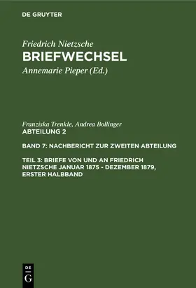Trenkle / Bollinger / Pieper |  Briefe von und an Friedrich Nietzsche Januar 1875 - Dezember 1879. Gesamtregister zur zweiten Abteilung | Buch |  Sack Fachmedien