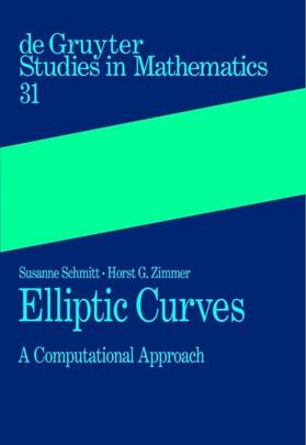 Schmitt / Zimmer | Elliptic Curves | Buch | 978-3-11-016808-2 | sack.de