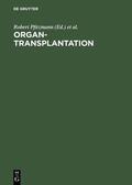 Pfitzmann / Hetzer / Neuhaus |  Organtransplantation | Buch |  Sack Fachmedien