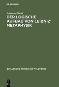 Blank |  Der logische Aufbau von Leibniz' Metaphysik | Buch |  Sack Fachmedien