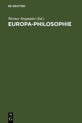 Stegmaier |  Europa-Philosophie | Buch |  Sack Fachmedien