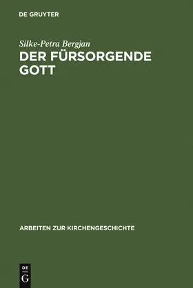 Bergjan |  Der fürsorgende Gott | Buch |  Sack Fachmedien
