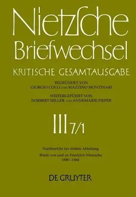 Müller-Buck / Schmid / Miller |  Briefe von und an Friedrich Nietzsche Januar 1880 - Dezember 1884 | Buch |  Sack Fachmedien