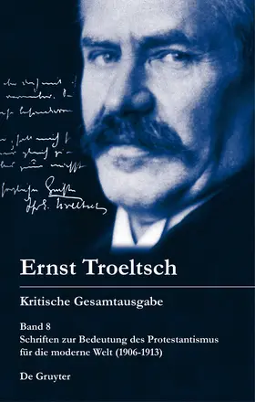 Rendtorff |  Schriften zur Bedeutung des Protestantismus für die moderne Welt (1906–1913) | Buch |  Sack Fachmedien