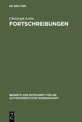 Levin | Fortschreibungen | Buch | 978-3-11-017160-0 | www.sack.de