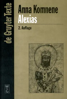 Anna Komnene / Reinsch |  Alexias | Buch |  Sack Fachmedien