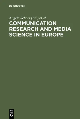 Schorr / Schenk / Campbell |  Communication Research and Media Science in Europe | Buch |  Sack Fachmedien