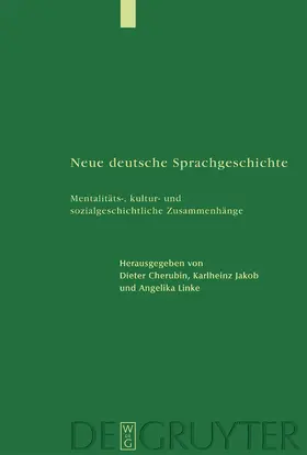 Cherubim / Linke / Jakob |  Neue deutsche Sprachgeschichte | Buch |  Sack Fachmedien