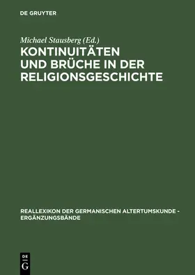 Stausberg | Kontinuitäten und Brüche in der Religionsgeschichte | Buch | 978-3-11-017264-5 | sack.de