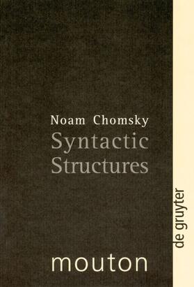 Chomsky |  Chomsky, N: Syntactic Structures | Buch |  Sack Fachmedien