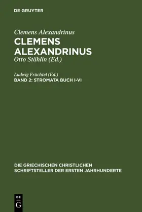 Früchtel |  Stromata Buch I-VI | Buch |  Sack Fachmedien