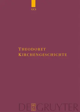 Theodoret / Hansen / Parmentier |  Kirchengeschichte | Buch |  Sack Fachmedien