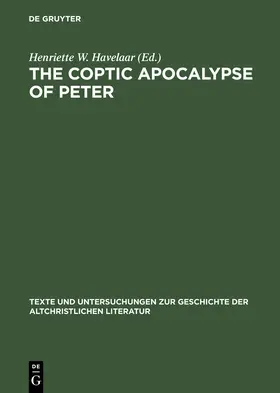 Havelaar | The Coptic Apocalypse of Peter | Buch | 978-3-11-017332-1 | sack.de