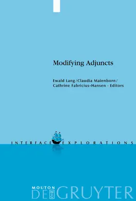 Lang / Fabricius-Hansen / Maienborn |  Modifying Adjuncts | Buch |  Sack Fachmedien
