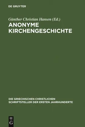 Hansen |  Anonyme Kirchengeschichte | Buch |  Sack Fachmedien