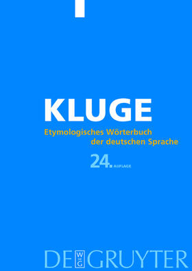 Kluge / Seebold |  Etymologisches Wörterbuch der deutschen Sprache | Buch |  Sack Fachmedien