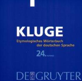 Kluge |  Etymologisches Wörterbuch der deutschen Sprache | Sonstiges |  Sack Fachmedien