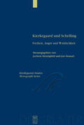 Stewart / Hennigfeld |  Kierkegaard und Schelling | Buch |  Sack Fachmedien