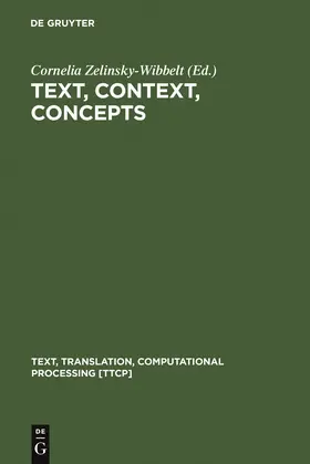Zelinsky-Wibbelt |  Text, Context, Concepts | Buch |  Sack Fachmedien