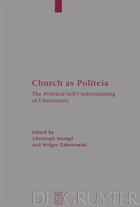 Zaborowski / Stumpf | Church as Politeia | Buch | 978-3-11-017606-3 | sack.de