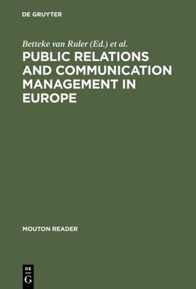 Vercic / Ruler | Public Relations and Communication Management in Europe | Buch | 978-3-11-017612-4 | sack.de