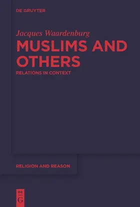 Waardenburg |  Muslims and Others | Buch |  Sack Fachmedien