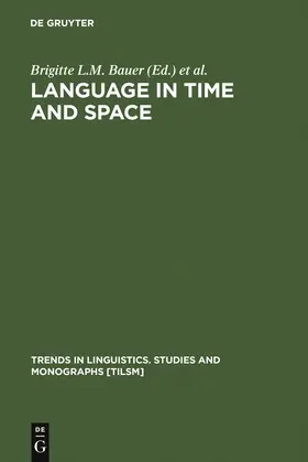 Pinault / Bauer |  Language in Time and Space | Buch |  Sack Fachmedien