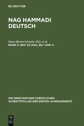 Schenke / Kaiser / Bethge |  NHC V,2-XIII,1, BG 1 und 4 | Buch |  Sack Fachmedien