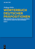 Müller |  Wörterbuch deutscher Präpositionen. 3 Bände | Buch |  Sack Fachmedien