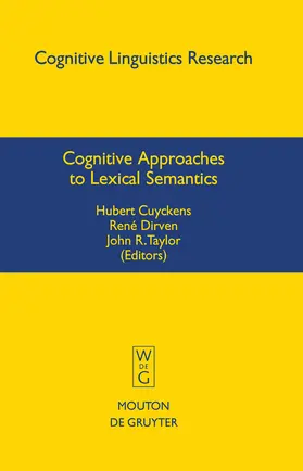Cuyckens / Taylor / Dirven |  Cognitive Approaches to Lexical Semantics | Buch |  Sack Fachmedien