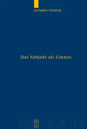 Stengel |  Das Subjekt als Grenze | Buch |  Sack Fachmedien