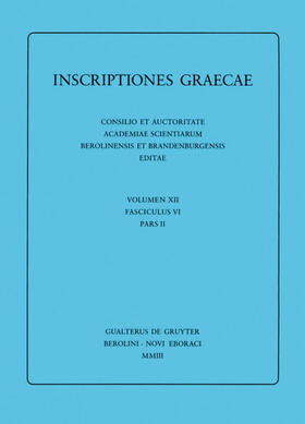 Hallof / Matthaiou | [1] Inscriptiones Sami insulae. [2] Inscriptiones Corassiarum. [3] Inscriptiones Icariae insulae | Buch | 978-3-11-017718-3 | sack.de