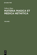 Haas |  Materia Magica et Medica Hethitica | Buch |  Sack Fachmedien