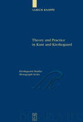 Knappe |  Theory and Practice in Kant and Kierkegaard | Buch |  Sack Fachmedien