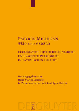 Schenke |  Papyrus Michigan 3520 und 6868(a) | Buch |  Sack Fachmedien