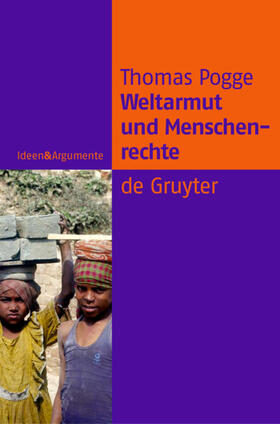 Pogge | Weltarmut und Menschenrechte | Buch | 978-3-11-017825-8 | sack.de