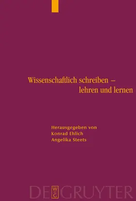 Steets / Ehlich |  Wissenschaftlich schreiben - lehren und lernen | Buch |  Sack Fachmedien